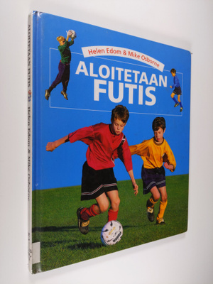 Helen Edom : Aloitetaan futis