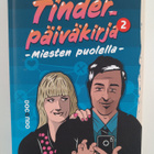 Sanna Kiiski : Tinder-päiväkirja, 2 - Miesten puolella - pikkukuva 1