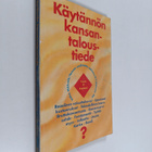 Vilho Mäkelä : Käytännön kansantaloustiede : teoria ja kä... - pikkukuva 1