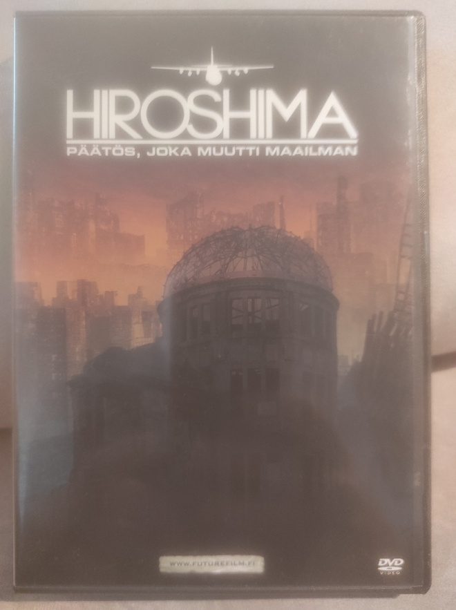 Hiroshima - Päätös, joka muutti maailman