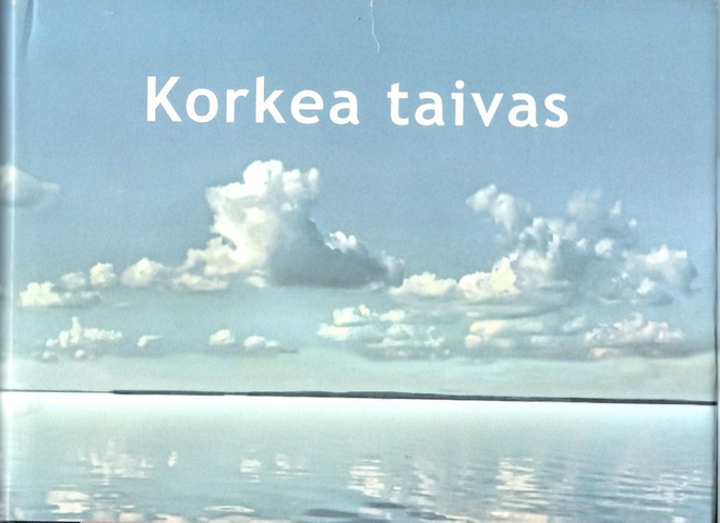Sepänmaa, Yrjö ym. (toim.): Korkea taivas - 2012