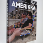 Pekka Mykkänen : Amerikka : hiekkaan valuvia unelmia - pikkukuva 1