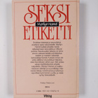 Marilyn Hamel : Seksietiketti : käsikirja nykynaiselle - pikkukuva 2