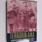 Marko Tikka : Terrorin aika : Suomen levottomat vuodet 19... - pikkukuva 1