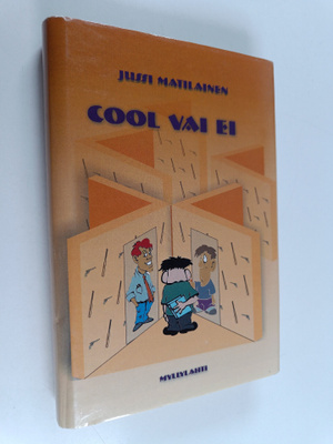 Jussi Matilainen : Cool vai ei : nuorten jännitysromaani