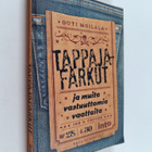Outi Moilala : Tappajafarkut ja muita vastuuttomia vaatteita - pikkukuva 1