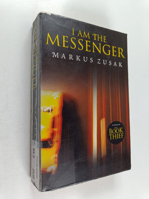 Markus Zusak : I am the messenger