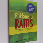 Robert J. Meyers : Rakkaasta raitis : vaihtoehtoja nalkut... - pikkukuva 1