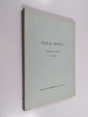 Niilo Ikola : juhlajulkaisu 25.9.1958
