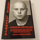Olausen Harald: Joonas Lohenoja - viimeinen mohikaani - pikkukuva 1