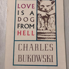 Charles Bukoswki Love Is A Dog From Hell - pikkukuva 1