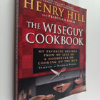 Henry Hill ym. : The Wise Guy Cookbook - My Favorite Reci... - pikkukuva 1