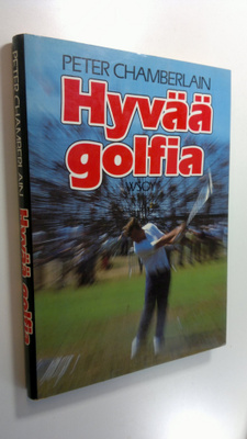Peter Chamberlain : Hyvää golfia