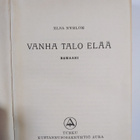 Elsa Nyblom : Vanha talo elää : romaani - pikkukuva 3