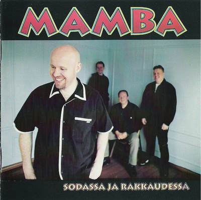 MAMBA : Sodassa ja rakkaudessa