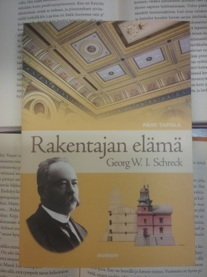 Päivi Tapola - Rakentajan elämä, Georg W.I. Schreck (nid.)