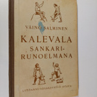 Väinö Salminen : Kalevala sankarirunoelmana - pikkukuva 1