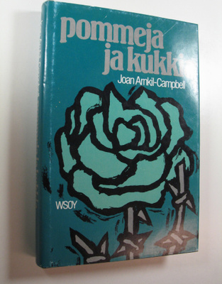 Joan Arnkil-Campbell : Pommeja ja kukkia : Irlannin vuosi...