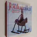 Marja Malinen : Kotilieden joulunaika - pikkukuva 1