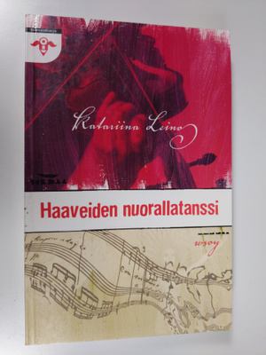 Katariina Leino : Haaveiden nuorallatanssi
