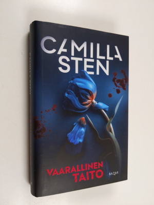 Camilla Sten : Vaarallinen taito