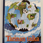 Seija Sihvola : Tarinan taika : viestejä maailman lapsilta - pikkukuva 1