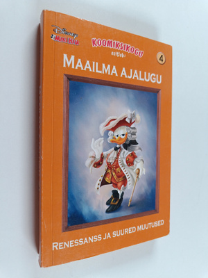 Maailma ajalugu 4 : Renessanss ja suured muutused