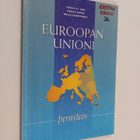Pekka O. Aro : Euroopan unioni : perusteos - pikkukuva 1
