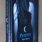 P. C. & Kristin Cast : Petetty Yön talo 2 ( 1.p. 2010 ) - pikkukuva 1