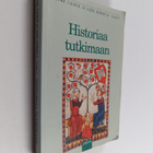 Jorma ym. Tiainen : Historiaa tutkimaan - pikkukuva 1