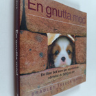 Bradley Trevor Greive : En gnutta mod - en liten bok som ... - pikkukuva 1