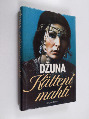 Dzuna Davitasvili : Kätteni mahti