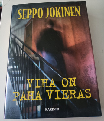 Seppo Jokinen: Viha on paha vieras