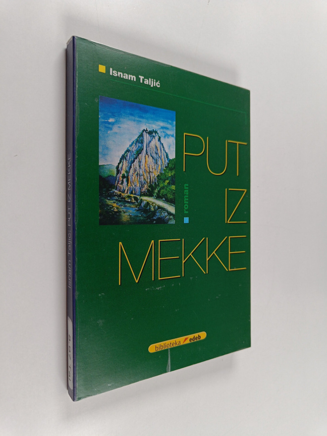 Isnam Talji c : Put iz Mekke : roman