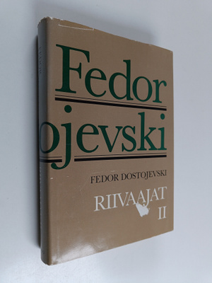 F. M. Dostojevski : Riivaajat 2