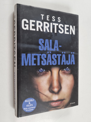 Tess Gerritsen : Salametsästäjä