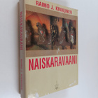 Raimo J. Kinnunen : Naiskaravaani - pikkukuva 1