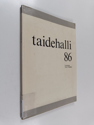 Timo (toim.) Valjakka : Taidehalli 86