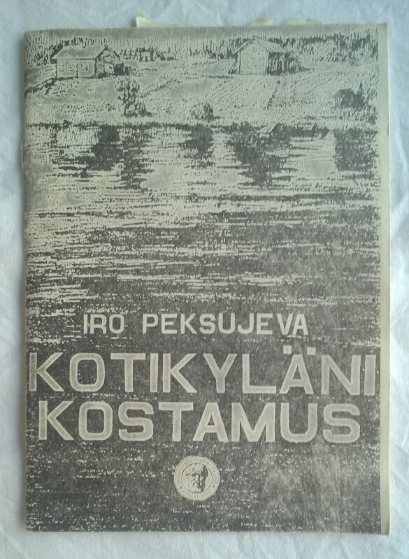 Kotikyläni Kostamus Iro Peksujeva Karjala Arhippa