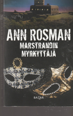 Ann Rosman, Marstrandin myrkyttäjä