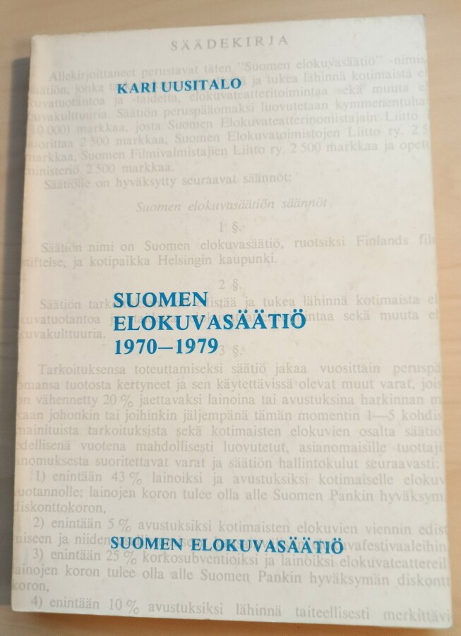 Kari Uusitalo: Suomen elokuvasäätiö 1970-1979