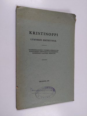 Kristinoppi lyhyesti esitettynä : kahdeksannen yleisen ki...