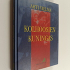 Ahti Vielma : Kolhoosien kuningas - pikkukuva 1