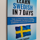 Dagny Taggart : Learn Swedish in 7 Days! the Ultimate Cra... - pikkukuva 1