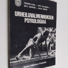 Friedrich ym. Blanz : Urheiluvalmennuksen psykologiaa : k... - pikkukuva 1