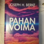 Joseph H. Berke - Pahan voima (sid.) - pikkukuva 1