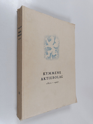 Victor Hoving : Kymmene Aktiebolag 1872-1947 2