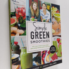 Jen Hansard ym. : Simple Green Smoothies - 100+ Tasty Rec... - pikkukuva 1
