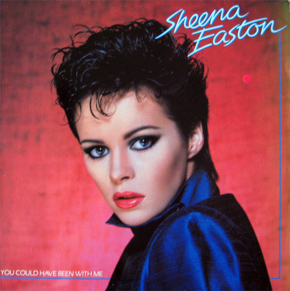 (LP) Sheena Easton – You Could Have Been With Me