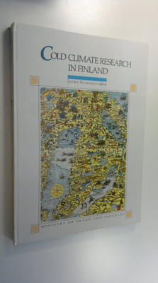Jarmo Heinonen : Cold climate research in Finland (signee...